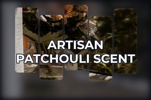 artisan patchouli scent