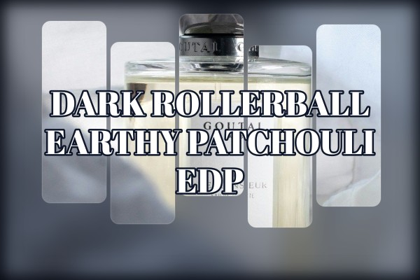 dark rollerball earthy patchouli edp