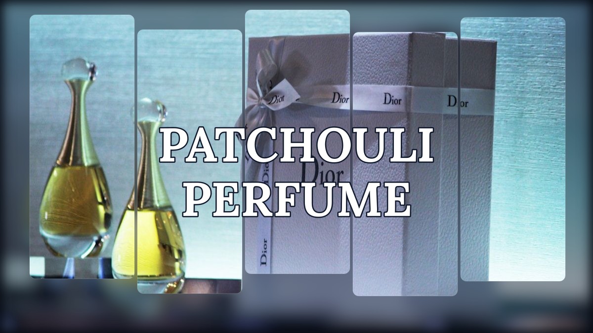 patchouli perfume