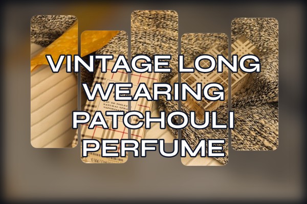 vintage long-wearing patchouli perfume