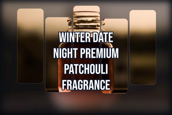 winter date night premium patchouli fragrance