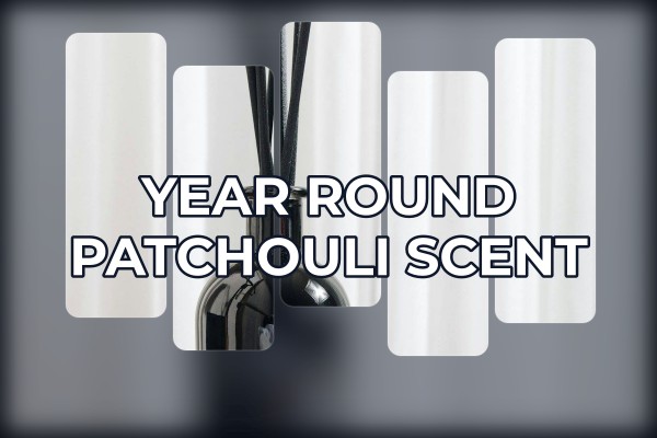 year-round patchouli scent