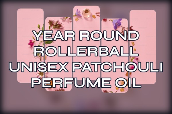 year-round rollerball unisex patchouli perfume oil